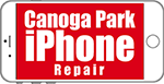 Canoga Park iPhone Repair
